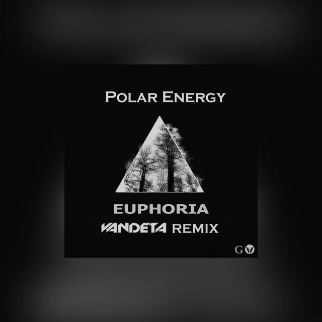 Polar Energy - Euphoria - Vandeta - Remix