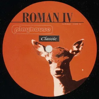 Roman IV by Roman IV