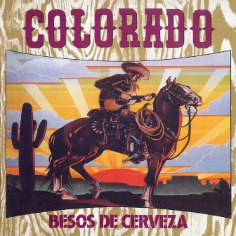 Besos De Cerveza by Colorado