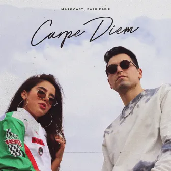 Carpe Diem by Barbie Mur