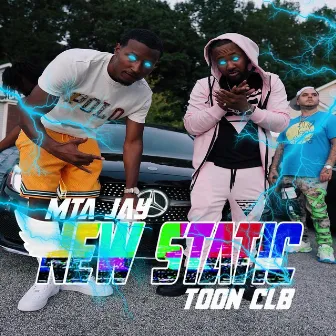 New STATIC by MTA Jay