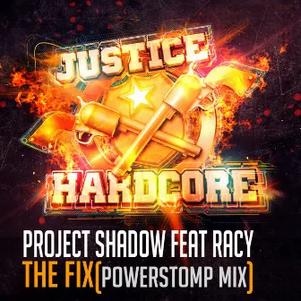 The Fix by Project Shadow