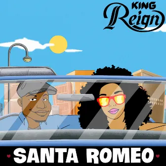 Santa Romeo by King Reign