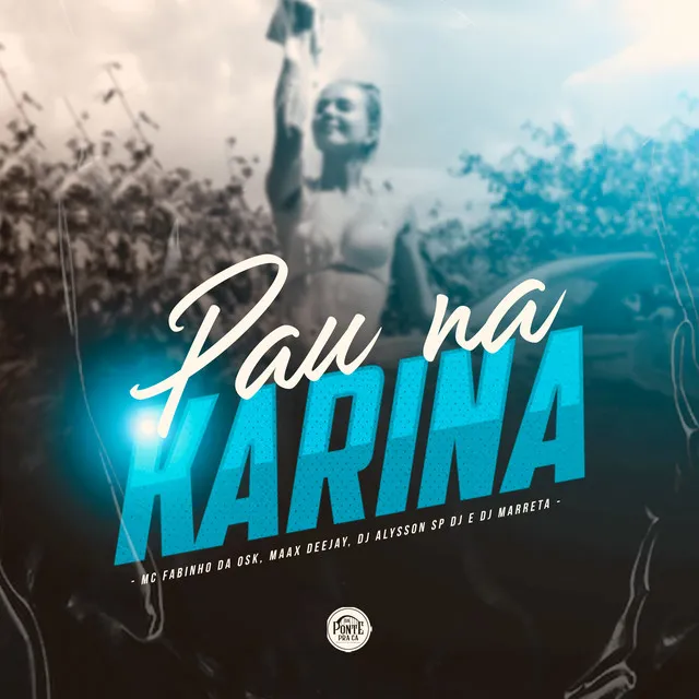 Pau na Karina