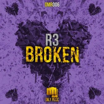 Broken by R3