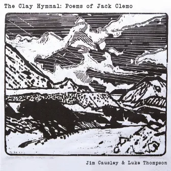 The Clay Hymnal: Poems of Jack Clemo by Luke Thompson