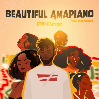 Beautiful Amapiano by Femi Factor