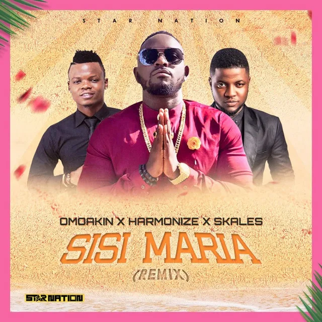 Sisi Maria (Remix) [feat. Harmonize & Skales]