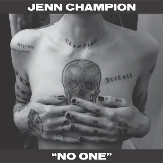 No One by Jenn Champion