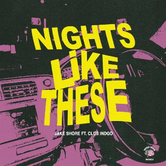 Nights Like These by Jake Shore