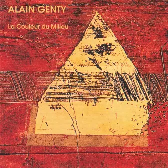 La couleur du milieu by Alain Genty