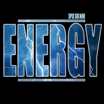 Energy by Spee Six Nine