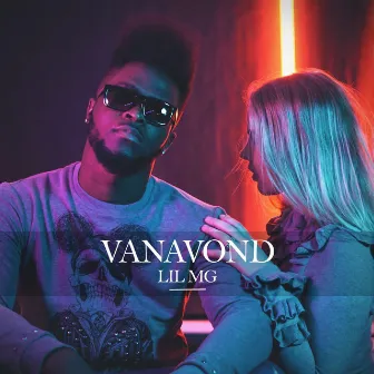 Vanavond by Lil MG