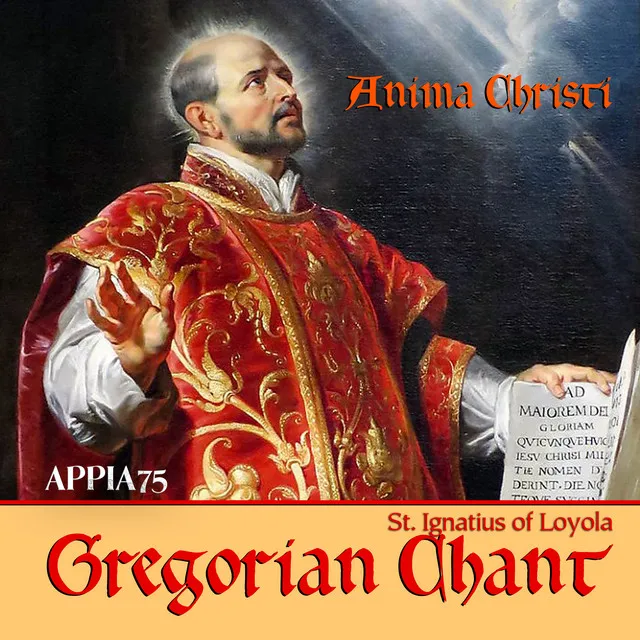 Gregorian Chant Anima Christi