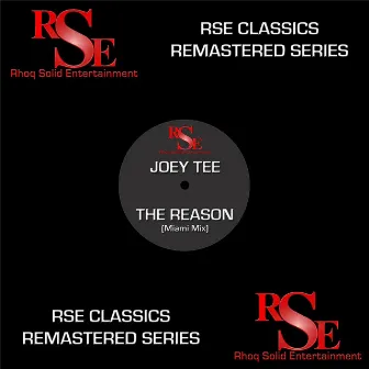 The Reason (Miami Mix) by Joey Tee