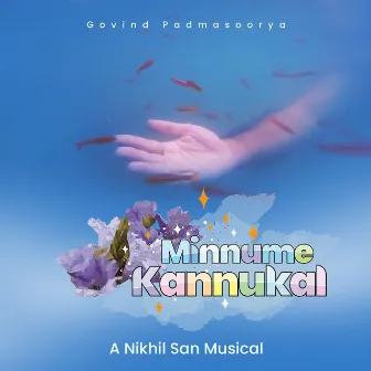 Minnume Kannukal by Nikhil San