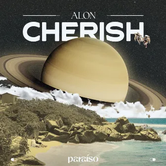 Cherish by Alon