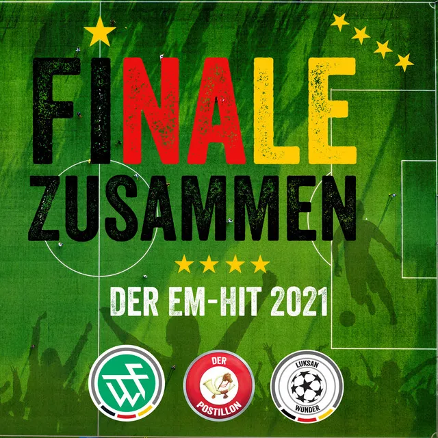 Finale Zusammen - Der EM-Hit 2021