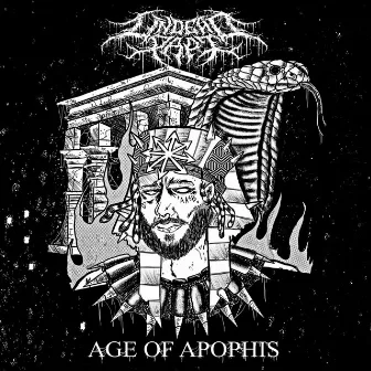 AGE OF APOPHIS by Undead Papi