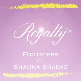 Royalty by Footsteps