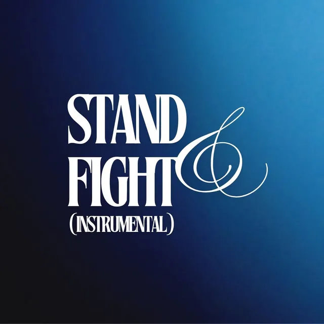 Stand And Fight (Instrumental)