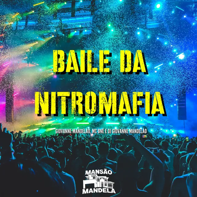 Baile da Nitromafia