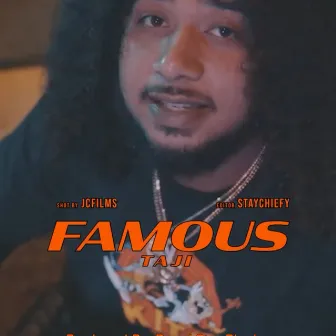 Famous by Taji