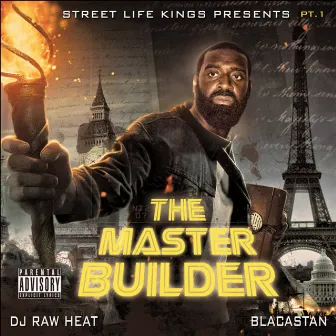 The Master Builder Pt. 1 by Blacastan