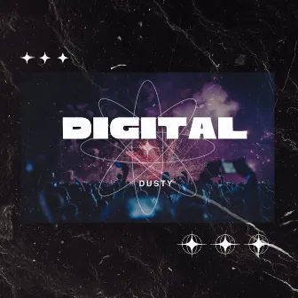 Digital by Dusty