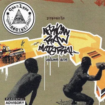 African Raw Material Vol 1 by Cashless Society