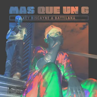 Mas Que Un G by Key Biscayne