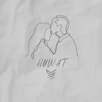 HUWAT by SOUTHVIBES