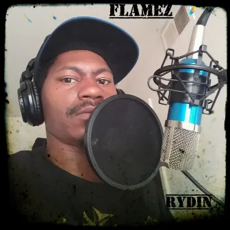 Rydin' by Flamez