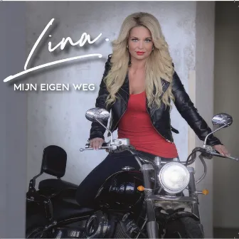 Mijn eigen weg by Lina