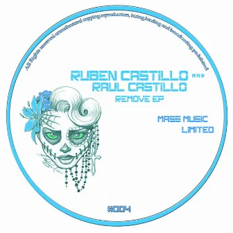 Remove EP by Ruben Castillo