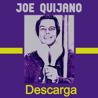 Descarga by Joe Quijano