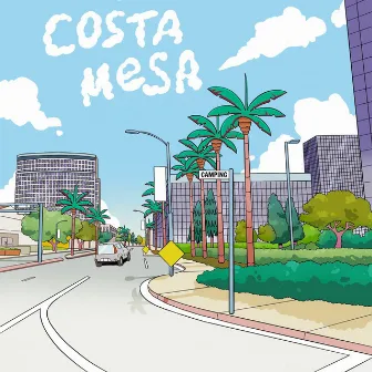 Costa Mesa by Camping