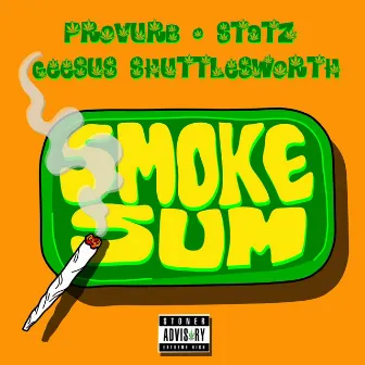 Smoke Sum by Provurb