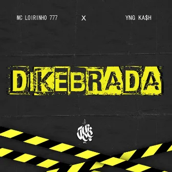 Dikebrada by Unknown Artist