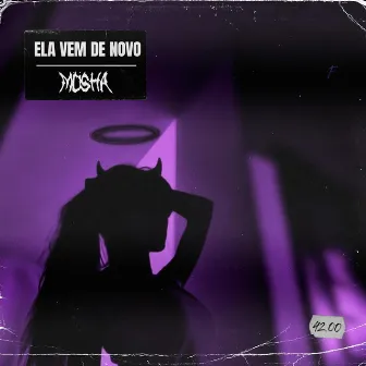 ELA VEM DE NOVO by SXSS