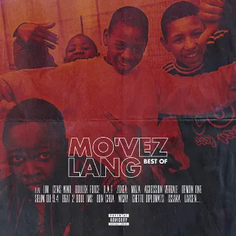 Best Of Mo'vez Lang by Mo'vez Lang