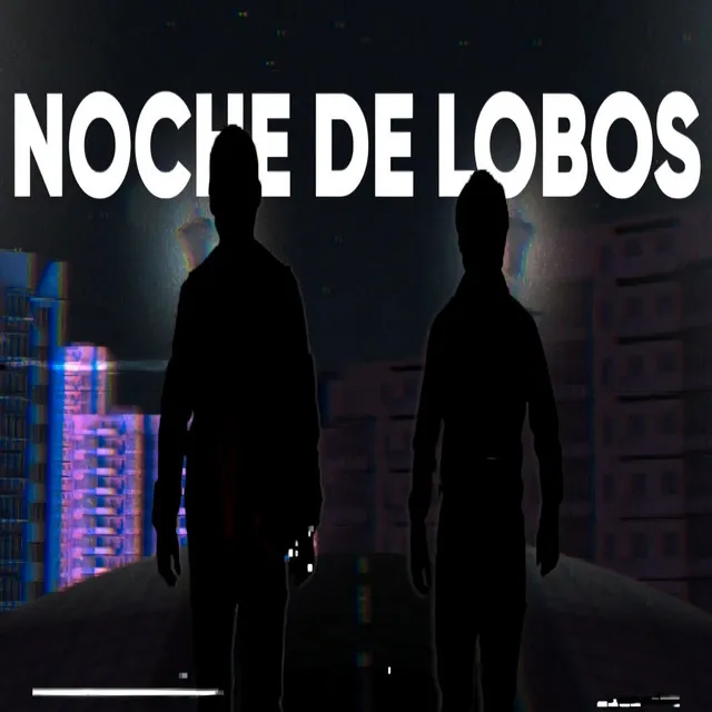 Noche de lobos