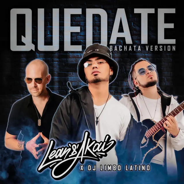 Quedate - Bachata Version