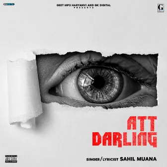 Att Darling by Sahil Muana