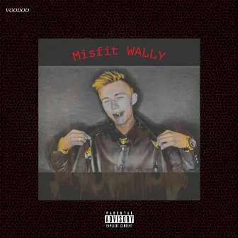 Voodoo by Misfit Wally