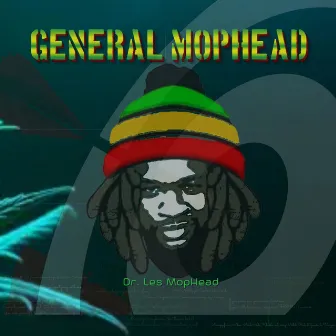 General Mophead by Dr. Les MopHead