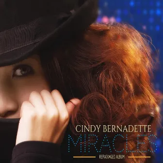 Miracles by Cindy Bernadette