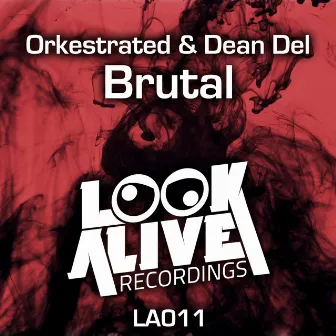 Brutal by Dean Del