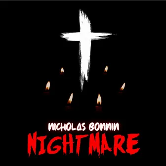 Nightmare by Nicholas Bonnin