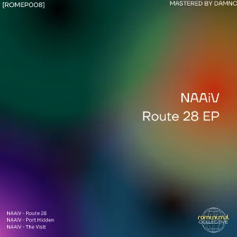 Route 28 EP by NAAiV